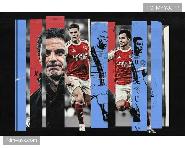 阿尔特塔球队结构持续优化，战术体系与阵容深度稳步提升